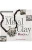 Metal Clay