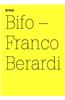 Franco Bifo Berardi: Transversal: 100 Notes, 100 Thoughts: Documenta Series 094