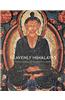 Heavenly Himalayas: The Murals of Mangyu and Other Discoveries in Ladakh