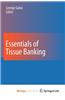 Essentials of Tissue Banking