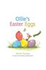 Ollie's Easter Eggs [With Sticker(s)]