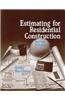 Estimating for Residential Construction
