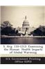 S. Hrg. 110-1212: Examining the Human Health Impacts of Global Warming