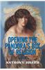 Opening the Pandora's Box of Religion: An Essay