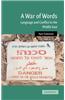 A War of Words: Language and Conflict in the Middle East