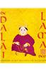 The Dalai Lama: With a Foreword by His Holiness the Dalai Lama
