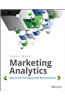 Marketing Analytics: Data-Driven Techniques with Microsoft Excel