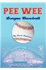 Pee Wee League Baseball