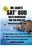 Dr. Jang SAT* 800 Math Workbook for the New SAT