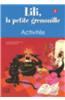 Lili, La Petite Grenouille Niveau 2 Cahier D'Activites