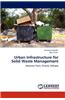 Urban Infrastructure for Solid Waste Management