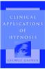 Clinical Applications of Hypnosis
