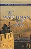 The Watchman on the Wall: Daily Devotions for Praying God S Word Over Those You Love