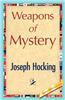 Weapons of Mystery