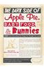The Dark Side of Apple Pie, Baby Food, and Bunnies: 220 Scary Facts about the Things You Thought You Loved