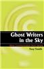 Ghost Writers in the Sky