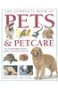 Complete Book of Pets & Petcare