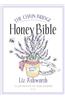 The Chain Bridge Honey Bible