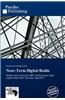 Near-Term Digital Radio