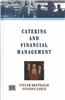 Catering and Financial Management