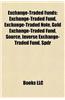 Exchange-Traded Funds: Exchange-Traded Fund, List of American Exchange-Traded Funds, Source UK Services, Inverse Exchange-Traded Fund, Spdr