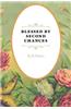 Blessed by Second Chances
