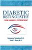 Diabetic Retinopathy: From Diagnosis to Treatment