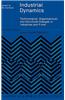 Industrial Dynamics: Technological, Organizational, and Structural Changes in Industries and Firms