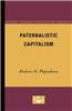 PATERNALISTIC CAPITALISM