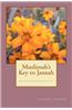 Muslimah's Key to Jannah: Practical Islamic Productivity for the Muslimah