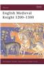 English Medieval Knight 1200 1300