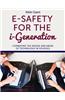 E-safety for the i-generation
