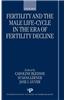 Fertility and the Male Life-Cycle in the Era of Fertility Decline
