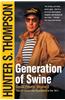 Generation of Swine: Tales of Shame and Degradation in the '80's