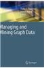 Managing and Mining Graph Data