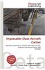 Implacable Class Aircraft Carrier