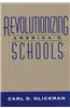 Revolutionizing America's Schools