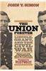 The Union Forever: Lincoln, Grant, and the Civil War