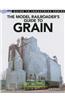 Model Railroader's Guide to Grain