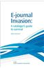 E-Journal Invasion: A Cataloguer's Guide to Survival