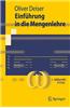 Einfuhrung in Die Mengenlehre: Die Mengenlehre Georg Cantors Und Ihre Axiomatisierung Durch Ernst Zermelo
