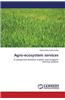Agro-Ecosystem Services