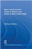 Ideas and Economic Crises in Britain from Attlee to Blair (1945-2005)