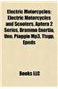Electric Motorcycles: Electric Motorcycles and Scooters