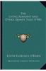The Living Remnant and Other Quaker Tales (1900) the Living Remnant and Other Quaker Tales (1900)