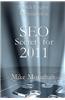 Search Engine Optimization: Seo Secrets for 2011