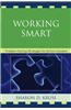 Working Smart: Problem-Solving Strategies for School Leaders