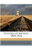 History of Mexico: 1804-1824