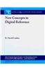 New Concepts in Digital Reference