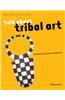 Talk About Tribal Art